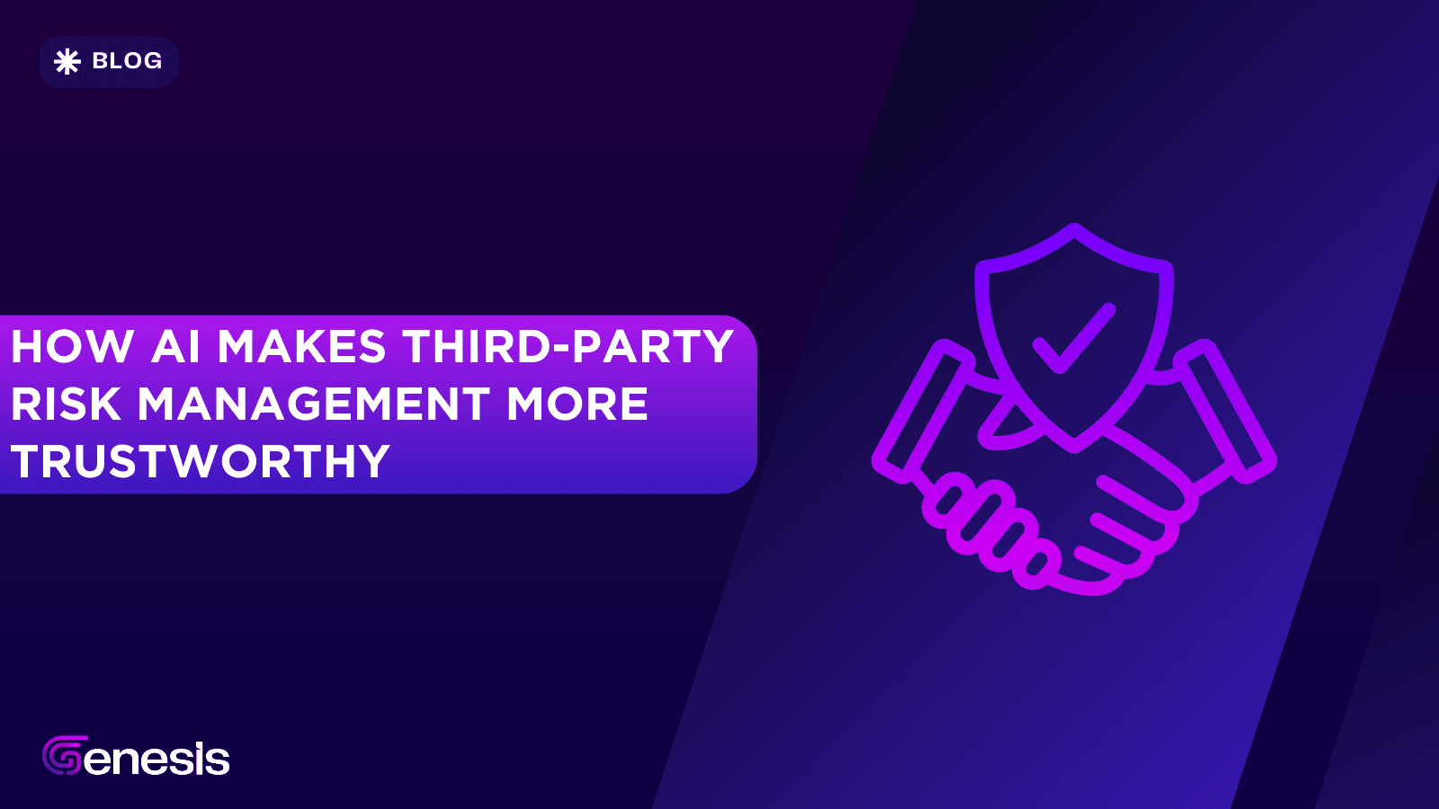 How AI Makes Third-Party Risk Management More Trustworthy?