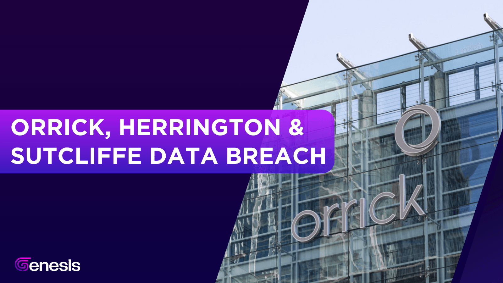Orrick, Herrington & Sutcliffe Data Breach