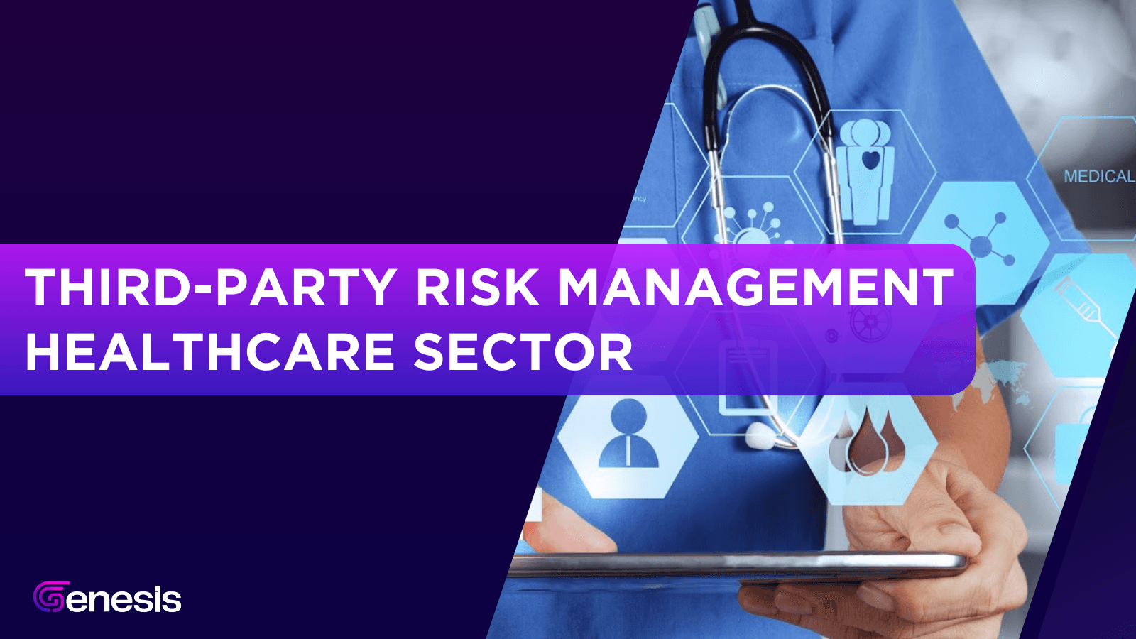 Third Party Risk Management for Healthcare Sector